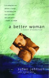 A Better Woman - 11 May 2010