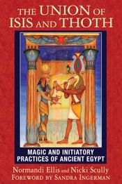The Union of Isis and Thoth - 17 Nov 2015