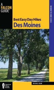 Best Easy Day Hikes Des Moines - 1 Apr 2011