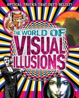The World of Visual Illusions - 11 Sep 2013