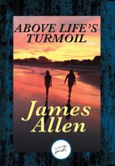 Above Life's Turmoil - 8 Aug 2016