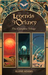 The Legends of Orkney - 27 Feb 2018