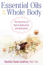 Essential Oils for the Whole Body - 19 Nov 2019