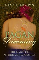 Pagan Dreaming - 28 Aug 2015
