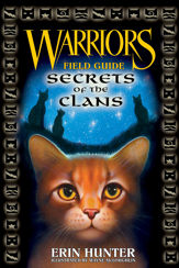 Warriors: Secrets of the Clans - 6 Oct 2009