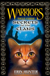 Warriors: Secrets of the Clans - 6 Oct 2009