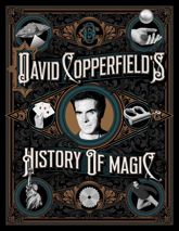 David Copperfield's History of Magic - 26 Oct 2021