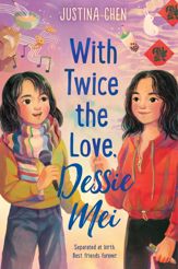 With Twice the Love, Dessie Mei - 7 May 2024