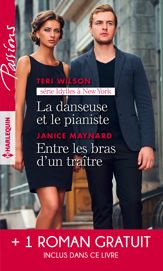 La danseuse et le pianiste - Entre les bras d'un traître - Plus fort que le destin - 1 Nov 2019