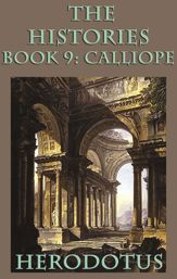 The Histories Book 9: Calliope - 24 Aug 2015