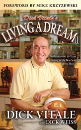 Dick Vitale's Living A Dream - 1 May 2013