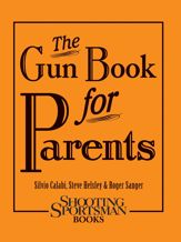 The Gun Book for Parents - 1 Oct 2012