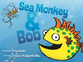 Sea Monkey & Bob - 25 Apr 2017