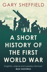 Short History of the First World War - 4 Sep 2014