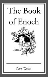 The Book of Enoch - 1 Jan 2014