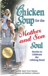 Chicken Soup for the Mother and Son Soul - 21 Aug 2012