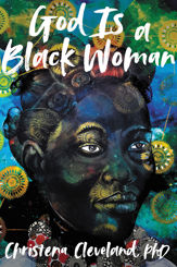 God Is a Black Woman - 8 Feb 2022