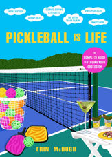 Pickleball Is Life - 1 Nov 2022