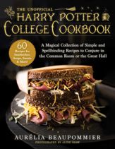The Unofficial Harry Potter College Cookbook - 1 Sep 2020