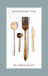 Carving Kitchen Tools - 26 Oct 2021