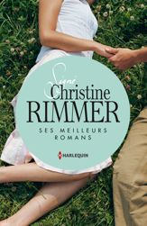 Signé Christine Rimmer : ses meilleurs romans - 1 Feb 2015