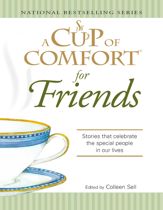 A Cup of Comfort for Friends - 1 Aug 2007