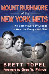 Mount Rushmore of the New York Mets - 18 May 2021