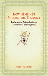 How Hemlines Predict the Economy - 25 Feb 2009