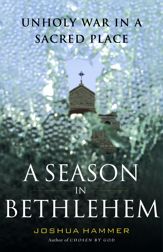 A Season in Bethlehem - 22 Sep 2003
