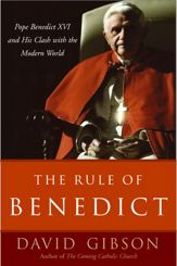 The Rule of Benedict - 13 Oct 2009