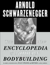 The New Encyclopedia of Modern Bodybuilding - 3 Jul 2012