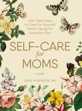 Self-Care for Moms - 2 Apr 2019