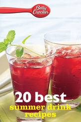Betty Crocker 20 Best Summer Drink Recipes - 20 May 2013