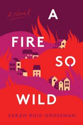 A Fire So Wild - 20 Feb 2024