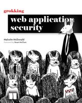 Grokking Web Application Security - 9 Jul 2024