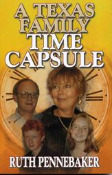Texas Family Time Capsule - 1 Jan 2002
