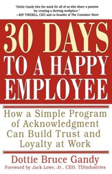 30 Days to a Happy Employee - 7 Aug 2001