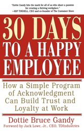30 Days to a Happy Employee - 7 Aug 2001