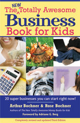 New Totally Awesome Business Book for Kids - 18 Aug 2009