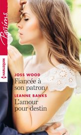 Fiancée à son patron - L'amour pour destin - 1 Dec 2016
