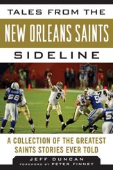 Tales from the New Orleans Saints Sideline - 9 Oct 2012