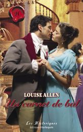 Un carnet de bal (Harlequin Les Historiques) - 1 Dec 2007