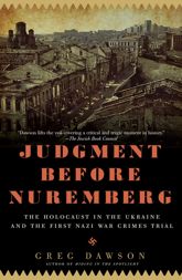 Judgment Before Nuremberg - 1 Apr 2013