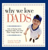 Why We Love Dads - 1 Mar 2007