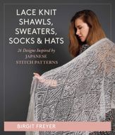 Lace Knit Shawls, Sweaters, Socks & Hats - 30 Dec 2022