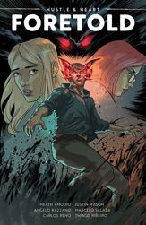 Hustle & Heart: Foretold - 22 Feb 2023