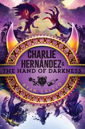 Charlie Hernández & the Hand of Darkness - 22 Apr 2025