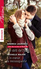 Le défi de Noël - Un coeur à reconquérir - 1 Dec 2016