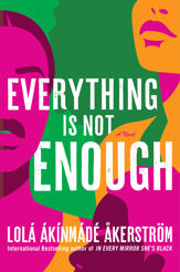 Everything Is Not Enough - 24 Oct 2023