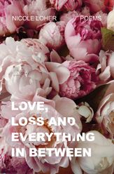 Love, Loss, and Everything In Between - 24 Jun 2025